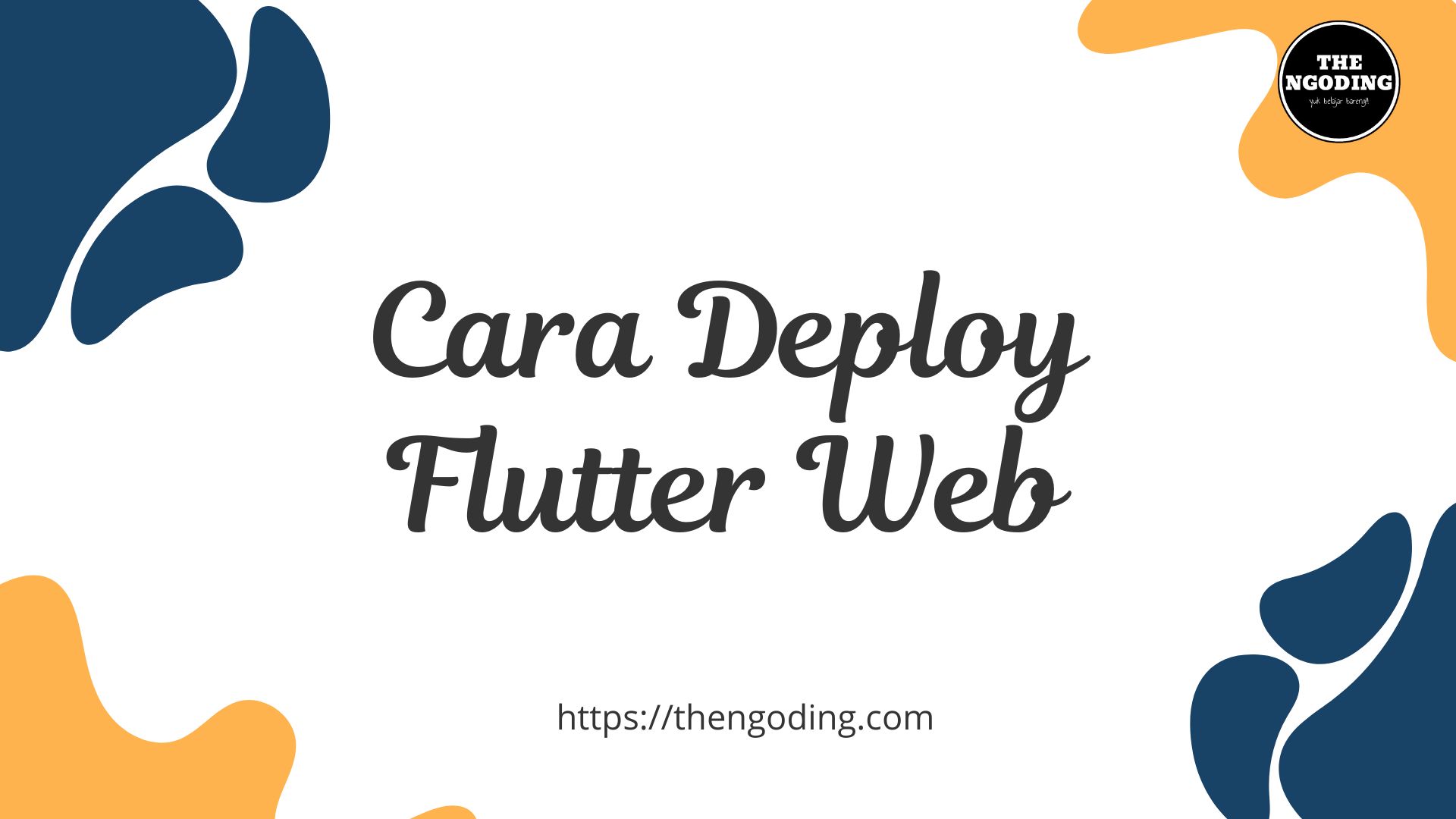 Cara Deploy Flutter Web